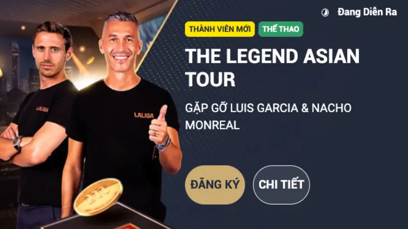 The Legend Asian Tour gặp Luis Garcia & Nacho Monreal